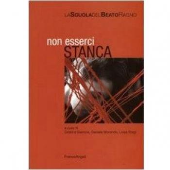 Non esserci stanca