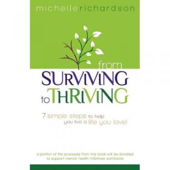 From Surviving to Thriving