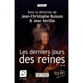 Les derniers jours des reines : Volume 2