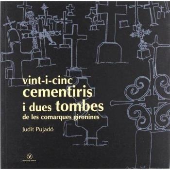 VINT I CINC CEMENTIRIS I DUES TOMBES