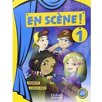 En scène! 1. Livre de l'élève.