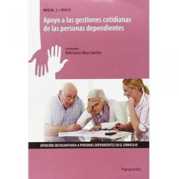 Apoyo a las gestiones cotidianas de las personas dependientes