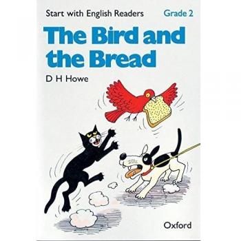 Start with English Readers 2. The Bird and the Bread