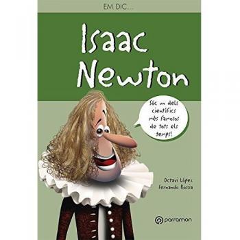 Em dic...Isaac Newton (Tapa blanda).