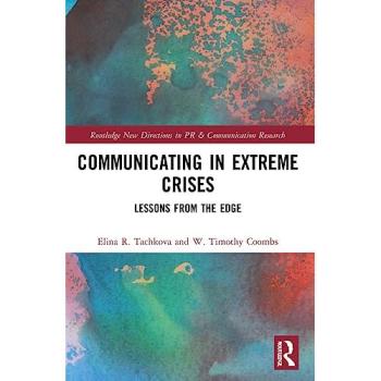 Communicating in Extreme Crises