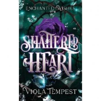 Shattered Heart (Enchanted Wishes)