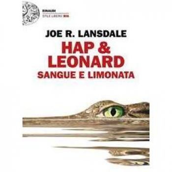 Sangue e limonata. Hap & Leonard