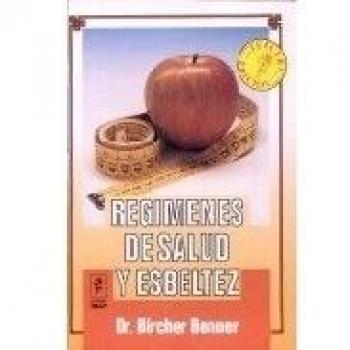 Regímenes de salud y esbeltez