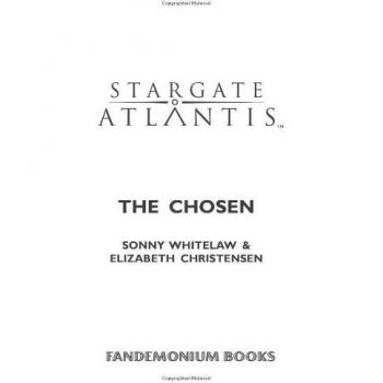 The Chosen,  Stargate Atlantis