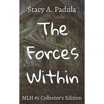 The Forces Within (Montgomery Lake High, Band 5)