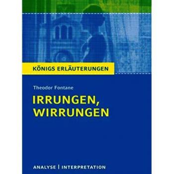 Irrungen Wirrungen. Textanalyse und Interpretation