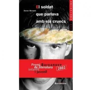 El soldat que parlava amb els cruecs