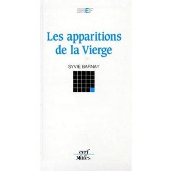 Les apparitions de la vierge (Bref)