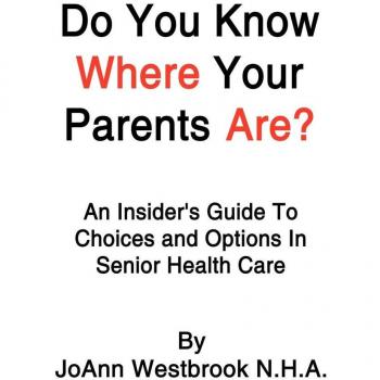 Westbrook, Joann: Do You Know Where Your Parents Are?
