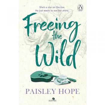 Paisley Hope Freeing the Wild