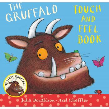My First Gruffalo: Touch-and-feel