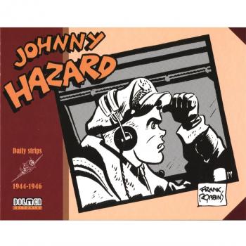 Johnny Hazard 1944-1946 (Sin fronteras)