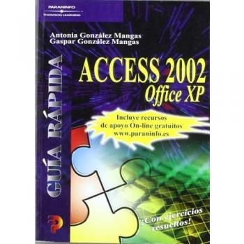 Guía rápida. Access 2002 Office XP