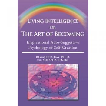 Living Intelligence Or The Art of Becoming