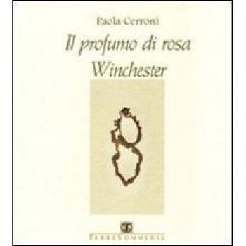 Il profumo di rosa Winchester