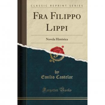Fra Filippo Lippi: Novela Histórica