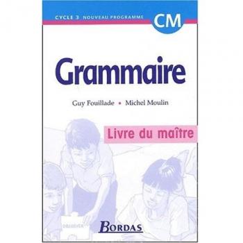 Grammaire, cycle 3 : CM