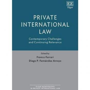Private International Law: Contemporary Challenges and Continuing Relevance