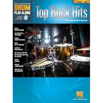 Top Rock Hits: Drum Play-Along Volume 49 (Hal Leonard Drum Play-Along, Band 49)
