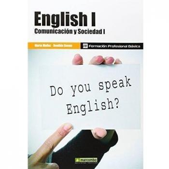 English I: Comunicación y Sociedad I: 1