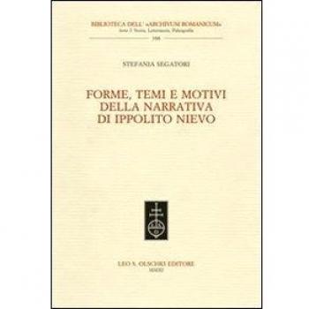 Forme, temi e motivi della narrativa di Ippolito Nievo