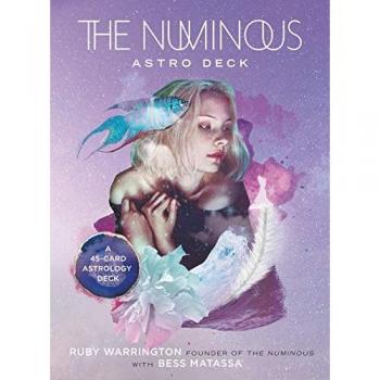 The Numinous Astro Deck : A 45-Card Astrology Deck