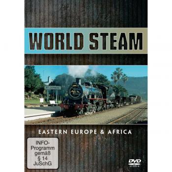 World Steam Today: Eastern Europe and Africa