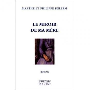 Le miroir de ma mère