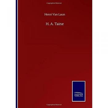 Laun, Henri Van: H. A. Taine
