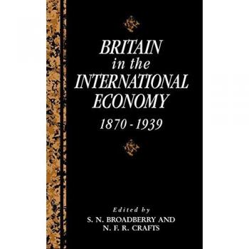 Britain in the International Economy, 1870-1939