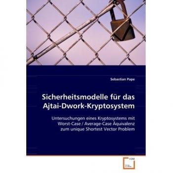 Sicherheitsmodelle für das Ajtai-Dwork-Kryptosystem