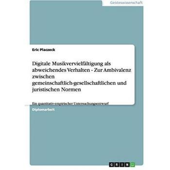Digitale Musikvervielfältigung als abweichendes Verhalten