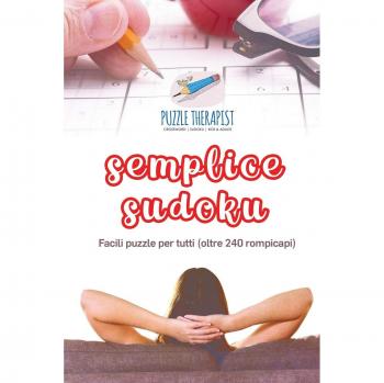Puzzle Therapist: Semplice Sudoku | Facili puzzle per tutti (oltre 240 rompicapi)