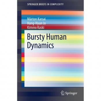 Bursty Human Dynamics
