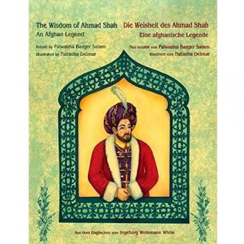 The Wisdom of Ahmad Shah