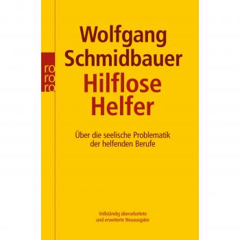 Hilflose Helfer | Wolfgang Schmidbauer | Taschenbuch | Deutsch | 1992