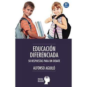 Educación Diferenciada: 50 Respuestas Para Un Debate