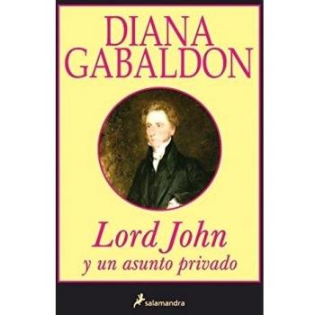 LORD JOHN Y UN ASUNTO PRIVADO