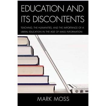 Moss, Mark: Education and Its Discontents