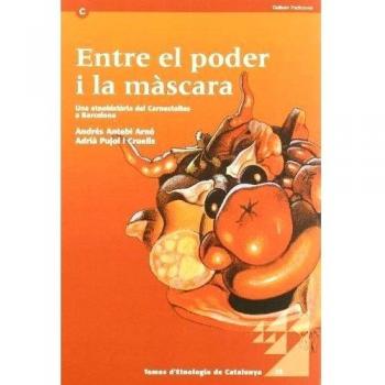 ENTRE EL PODER I LA MASCARA