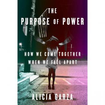 The Purpose of Power: How We Come Together When We Fall Apart