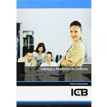 LIDERAZGO Y RESOLUCION DE CONFLICTOS