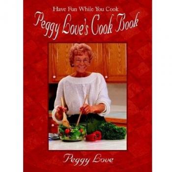 Peggy Love's Cook Book