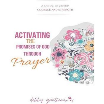 Activating the Promises of God through Prayer