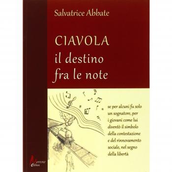 Ciavola. Il destino fra le note